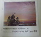 Geteilte Interpretationen : Maler sehen die…