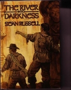 The River Into Darkness by Sean Russell