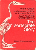 The Vertebrate Story by Alfred Sherwood…