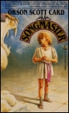 Songmaster by Orson Scott Card