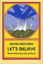 Let's Believe by Agnes Sanford