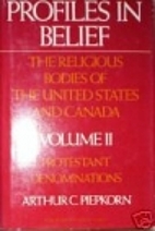 Profiles in Belief: The Religious Bodies of…