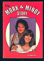 The Mork and Mindy Story by Peggy Herz