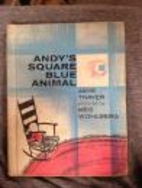 Andy's Square Blue Animal by Jane Thayer