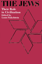 The Jews: Their Role in Civilization v. 3 by…