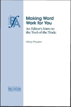 Making Word Work for You: An Editor's Intro…