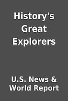 History's Great Explorers by U.S. News &…