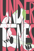 Undertones by L. S. Popovich