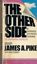 The Other Side: An Account of my Experiences…