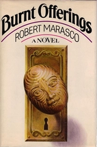 Burnt Offerings by Robert Marasco