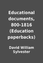 Educational documents, 800-1816 (Education…