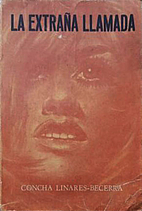 La extraña llamada by Concha Linares…