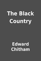 The Black Country by Edward Chitham