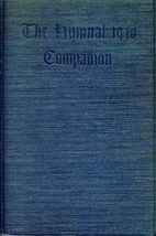 The Hymnal 1940 Companion by Episcopal…