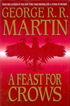 A Feast for Crows by George R. R. Martin
