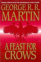 A Feast for Crows by George R. R. Martin