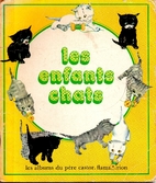 Les enfants chats by Annie Butel