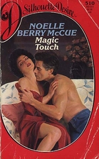 Magic Touch by Noelle Berry McCue