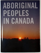 Aboriginal peoples in Canada by Kevin Reed