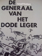 The General of the Dead Army by Ismail…