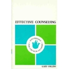 Effective Counseling by Gary Collins