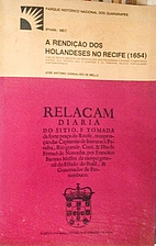 A rendição dos Holandeses no Recife (1654)…