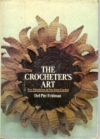 The crocheter's art;: New dimensions in…