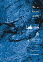 Ladrones de sombra : el universo religioso…