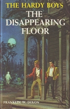 Hardy Boys 19: The Disappearing Floor by…
