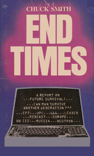 End Times: A Report on Future Survival by…