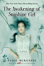 The Awakening of Sunshine Girl (The Haunting…