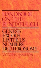 Handbook on the Pentateuch: Genesis, Exodus,…