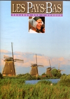 Les Pays-Bas by Henk Pröpper