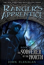 The Sorcerer of the North by John Flanagan