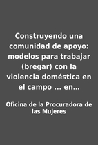 Construyendo una comunidad de apoyo: modelos…