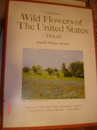Wild Flowers of the United States: Volume 3…