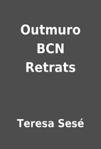 Outmuro BCN Retrats by Teresa Sesé