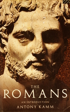 The Romans: An Introduction by Antony Kamm