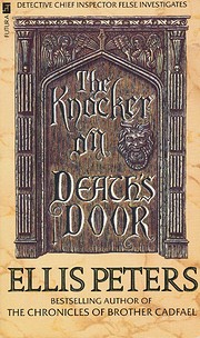 The Knocker on Death's Door by Ellis Peters