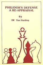 Philidor's Defense: A Re-Appraisal by Tim…