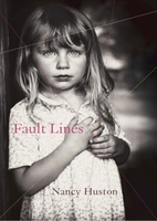 Fault Lines by Nancy Huston