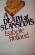 A Death at St. Anselm's by Isabelle Holland