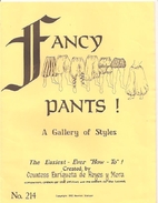 Fancy Pants! A Gallery of Styles, The…
