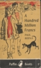A Hundred Million Francs (Puffin Books) by…
