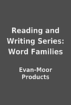 Reading and Writing Series: Word Families by…