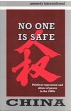 China: No One Is Safe : Political Repression…