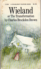 Wieland; or, the Transformation by Charles…