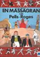 En Massagran i els pells-roges by Josep M.…