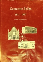 Gemeente Beilen 1811-1997. by G.J. e.a.…
