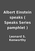 Albert Einstein speaks ( Speaks Series…